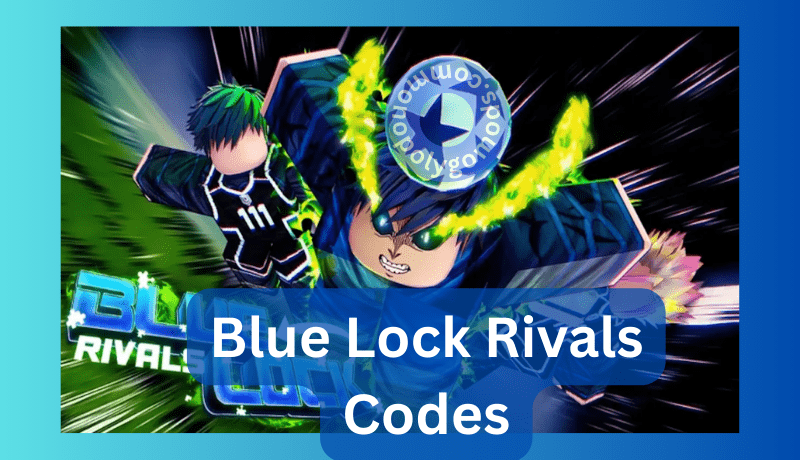 Blue Lock Rivals Codes